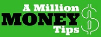 A Million Money Tips